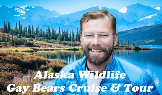 Alaska Wildlife Gay Bears Cruise & Tour 2020 - Adonis Gay Holiday 