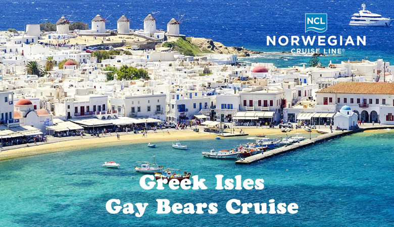 Greek Isles Gay Daddy Cruise 2024