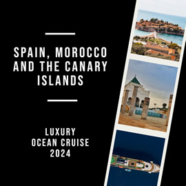 Spain, Morocco & Canary Islands Luxury Gay Cruise 2024