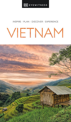 Vietnam and Angkor Wat - DK Eyewitness Travel Guide