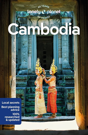 Lonely Planet Cambodia Travel Guide
