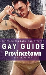 Provincetown - The Stapleton 2015 Long Weekend Gay Guide