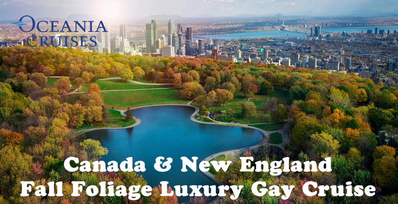 Canada & New England Luxury Gay Cruise 2023