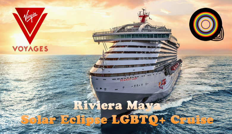 Riviera Maya LGBT Cruise 2024