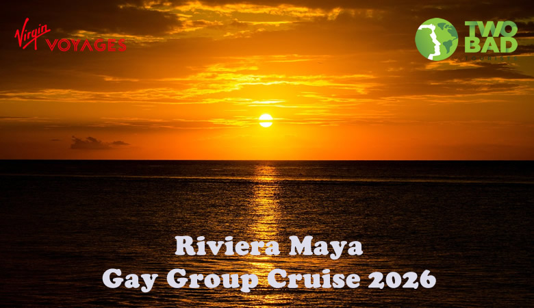 Riviera Maya Gay Cruise 2026