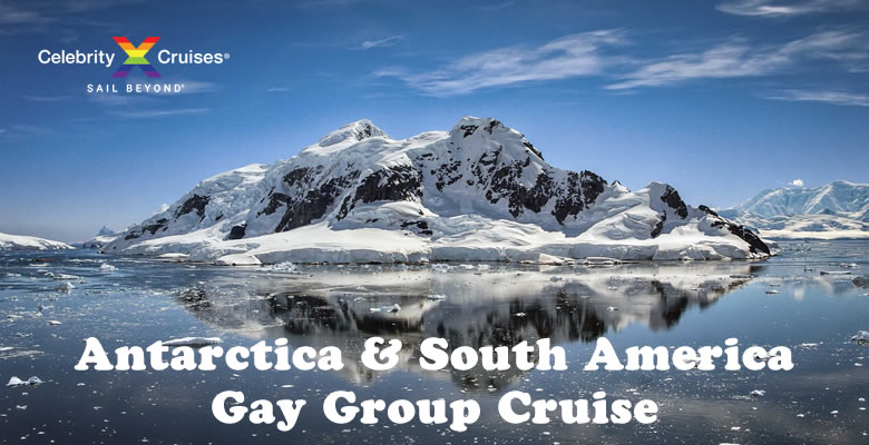Celebrity Antarctica Gay Cruise 2022