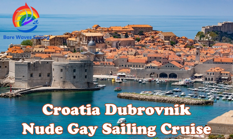 Croatia Dubrovnik Nude gay sailing cruise
