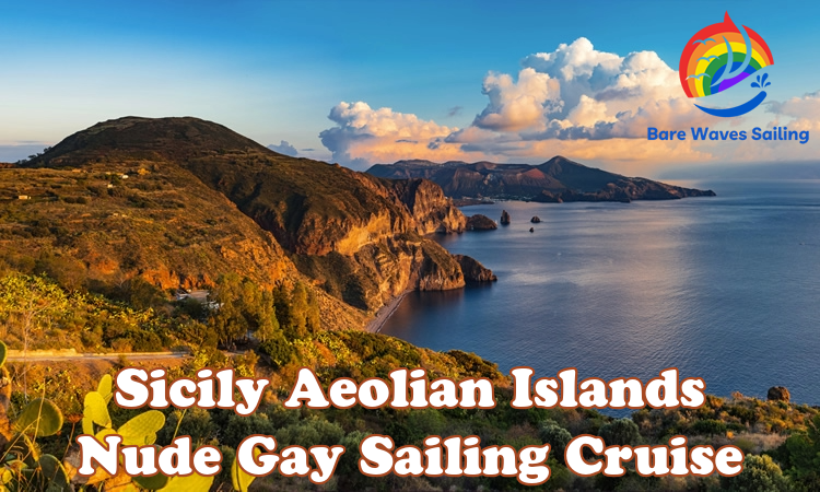 Sicily Aeolian Nude gay sailing cruise
