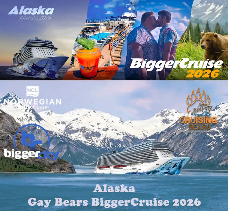 Alaska Gay Bears Bigger Cruise 2026