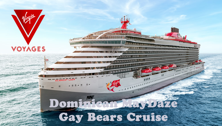 Dominican MayDaze Gay Bears Cruise 2023