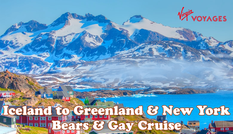 Iceland & Greenland Gay Bears Cruise 2026