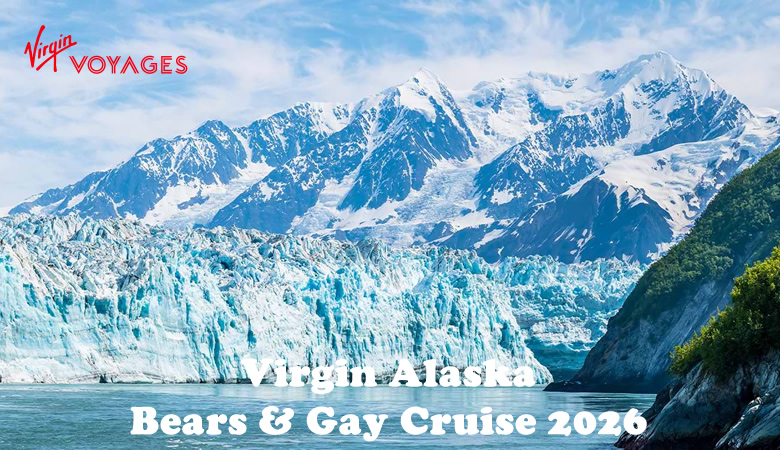 Virgin Alaska Gay Bears Cruise 2026