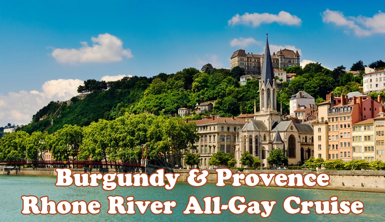 Burgundy & Provence Rhone River Gay Cruise 2027