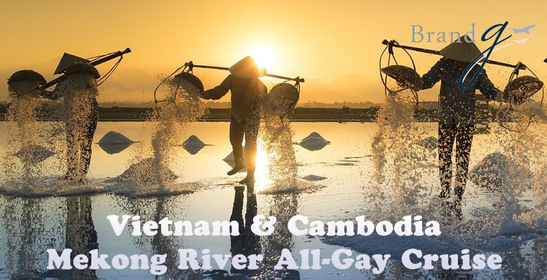 Vietnam & Cambodia Mekong River Gay Cruise 2024