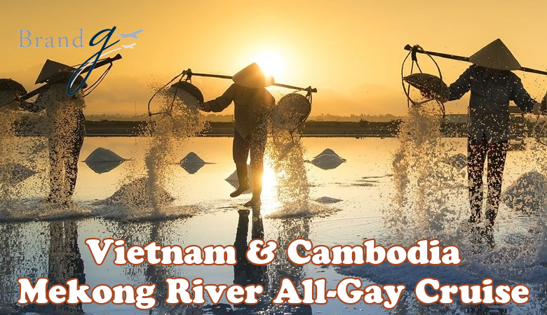 Vietnam & Cambodia Mekong River Gay Cruise 2027