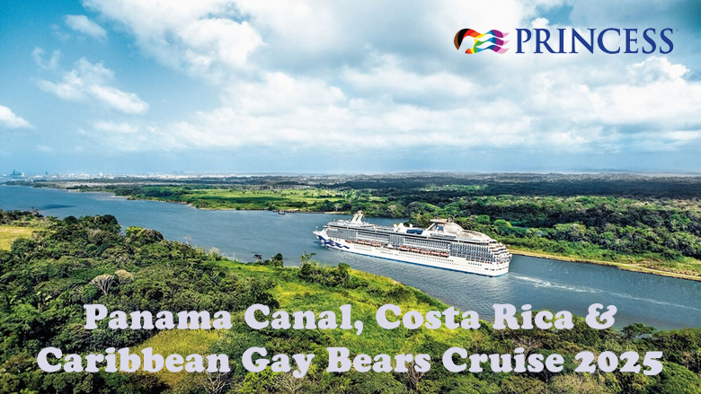 Panama Canal Gay Bears Cruise 2025