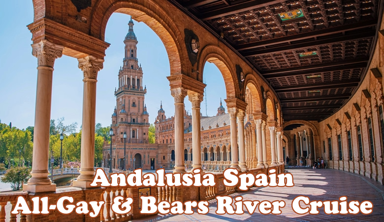 Andalusia Spain All-gay & bears River Cruise 2027