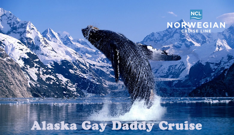 Alaska Gay Daddy Cruise 2023
