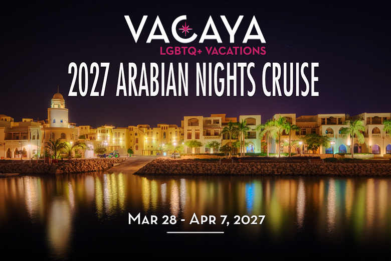 Arabian Nights Luxury Gay Cruise 2027