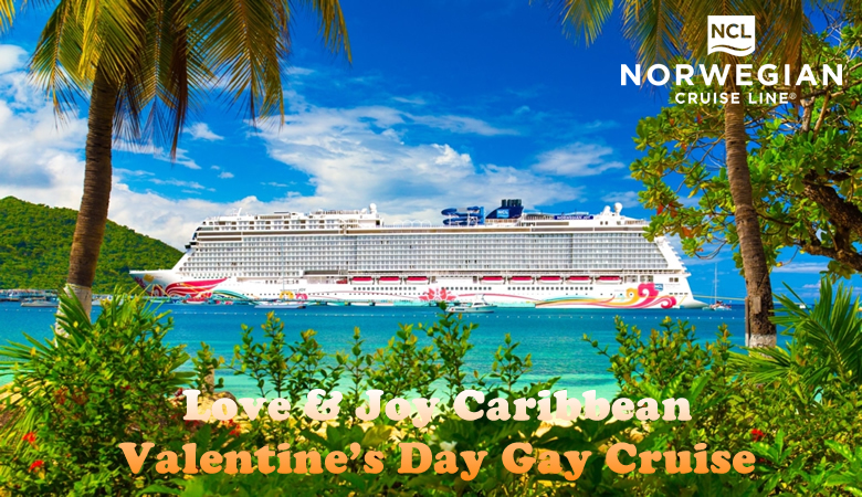 Love & Joy Valentines Day Gay Cruise 2026