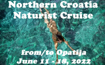 Croatia Naturist Cruise 2022 from/to Opatija