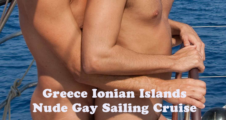 Greece Ionian Islands Nude Gay Sailing Cruise Adonis Gay Holiday