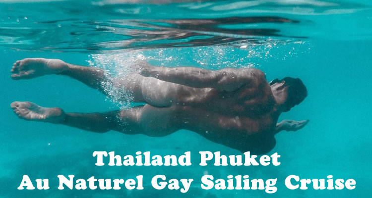 Thailand Phuket Naked Gay Cruise