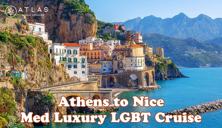 Athens to Nice Luxury Mediterranean LGBT Cruise 2027