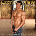 Latin Men 2013 Calendar