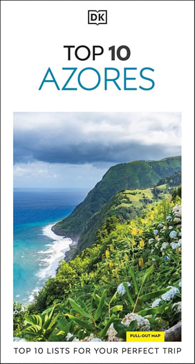 Top 10 Azores - DK Eyewitness Travel Guide