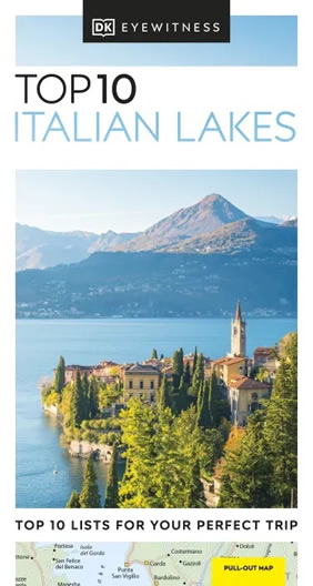 DK Top 10 Italian Lakes Travel Guide