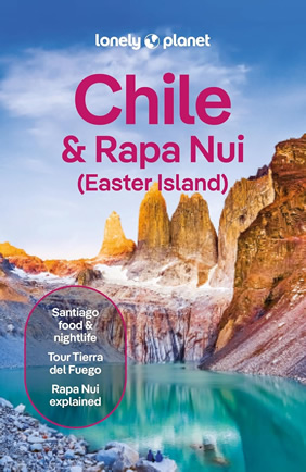 Lonely Planet Chile Travel Guide