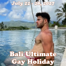 Bali Ultimate Gay Holidays 2027