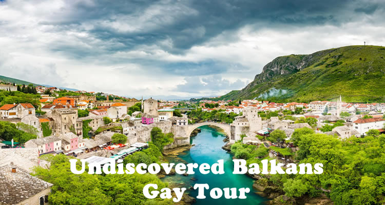 Undiscovered Balkans Gay Tour