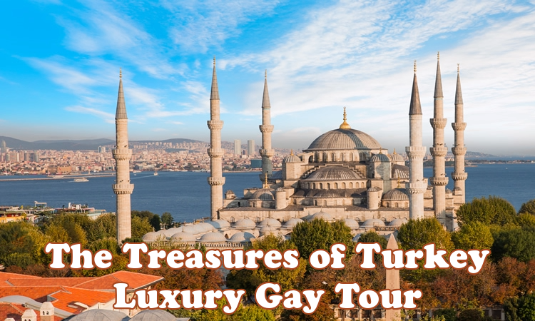 Treasures of Turkey Deluxe Gay Tour