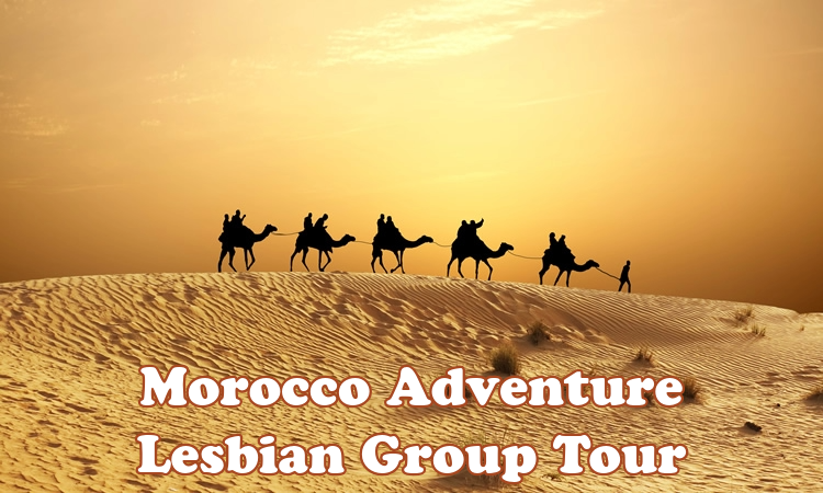 Morocco Adventure Lesbian Tour