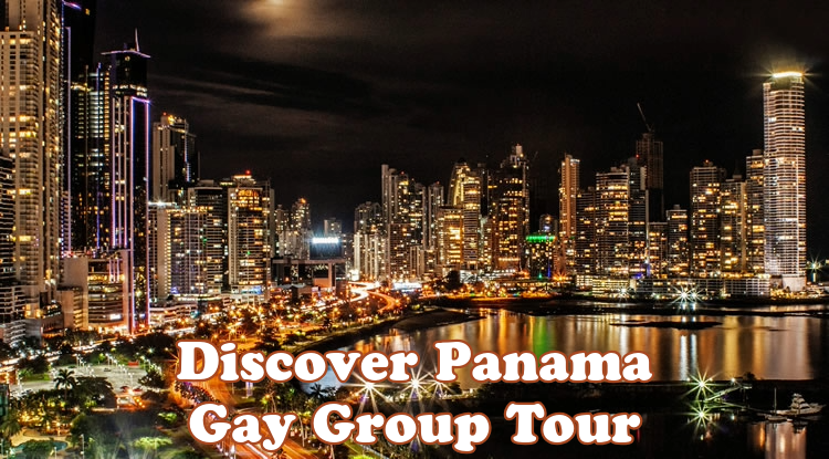 Discover Panama Gay Group Tour