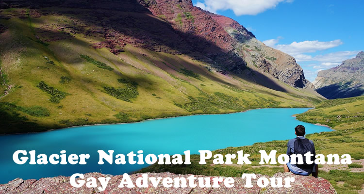 Glacier National Park Montana Gay Adventure Tour