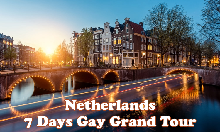 Netherlands 7 Days Gay Grand Tour