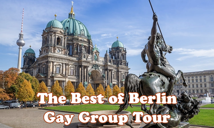 The Best of Berlin Gay Group Tour