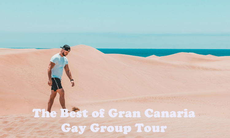 The Best of Gran Canaria Gay Tour