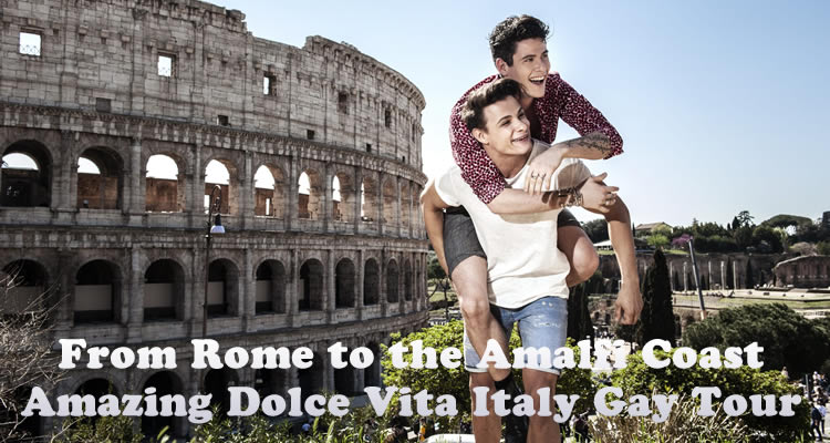 Rome to Amalfi Coast Italy Gay Tour