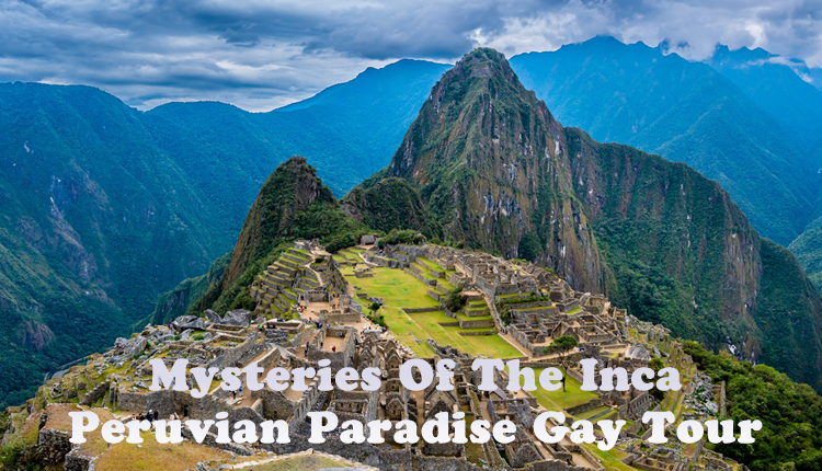 Peruvian Paradise Gay Tour